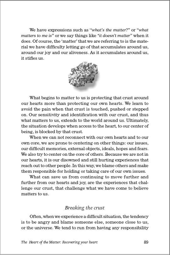 Beaking the crust in what matters, or what matters to me. Being Centered - The Heart of the Matter Roman Oleh Yaworsky, edtited by Susana Sori